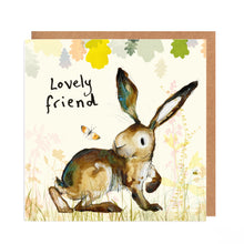 Load image into Gallery viewer, Molly Hare Lovely Friend Card