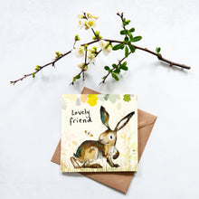 Load image into Gallery viewer, Molly Hare Lovely Friend Card